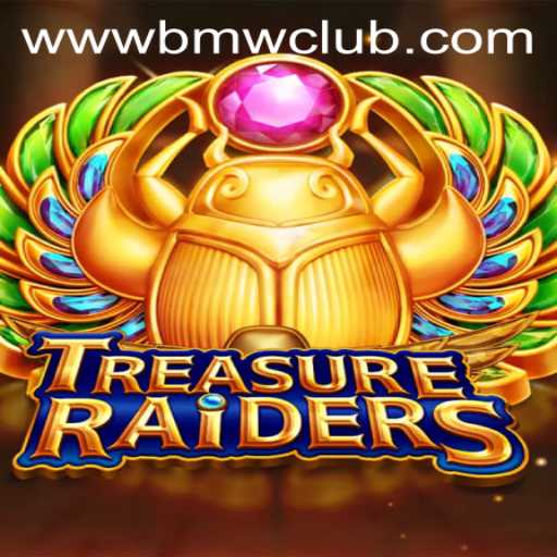 Unveiling the Excitement of TREASURERAIDERS: The Ultimate Game Adventure for BMW CLUB Enthusiasts